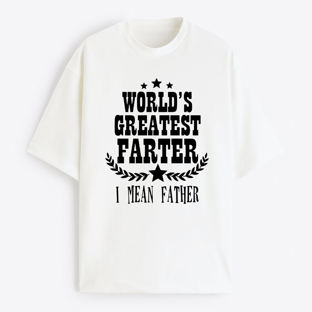 "Best Farter, Sorry Father" Oversize T-Shirt - USA