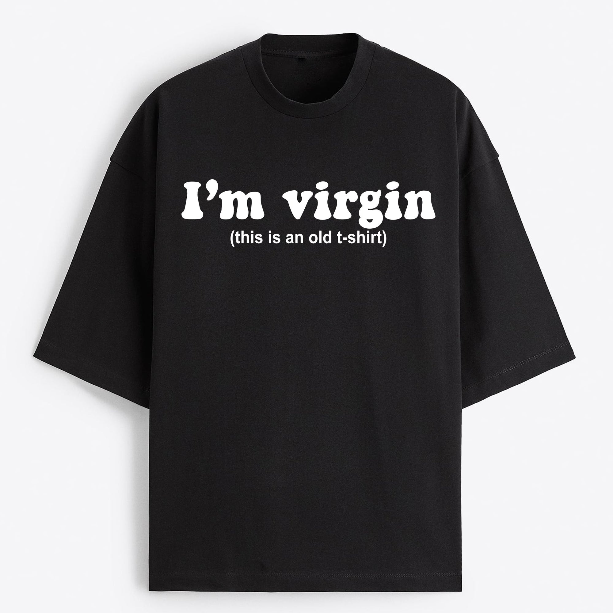 "I'm Virgin" Oversize T-Shirt - USA