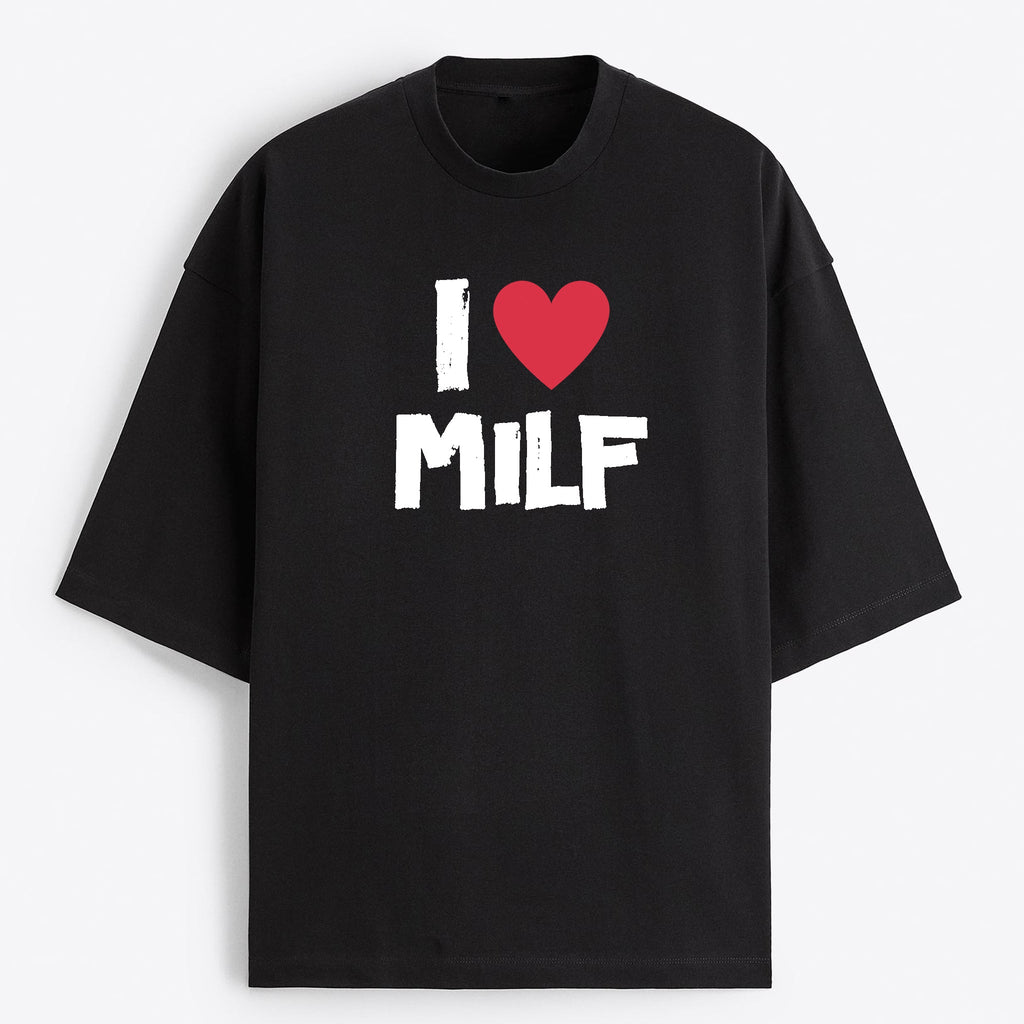 "I Love MILF" Oversize T-Shirt - USA