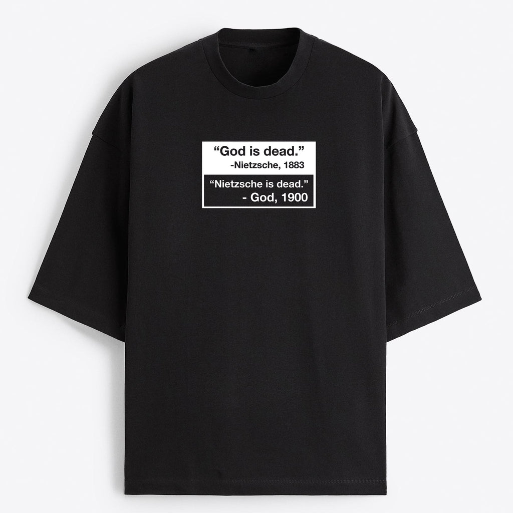 "Nietzsche is Dead" Oversize T-Shirt - USA