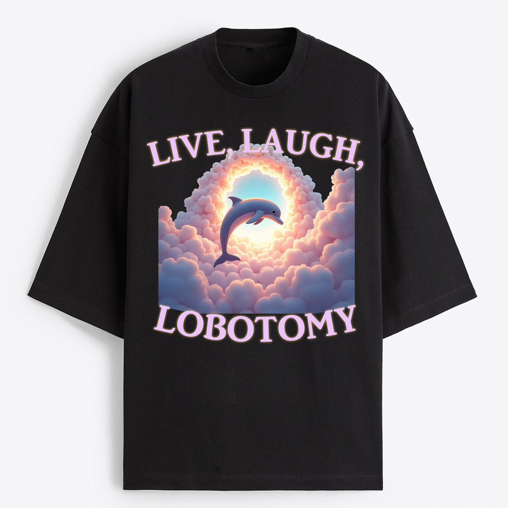 "Live, Laugh Lobotomy" Oversize T-Shirt - USA