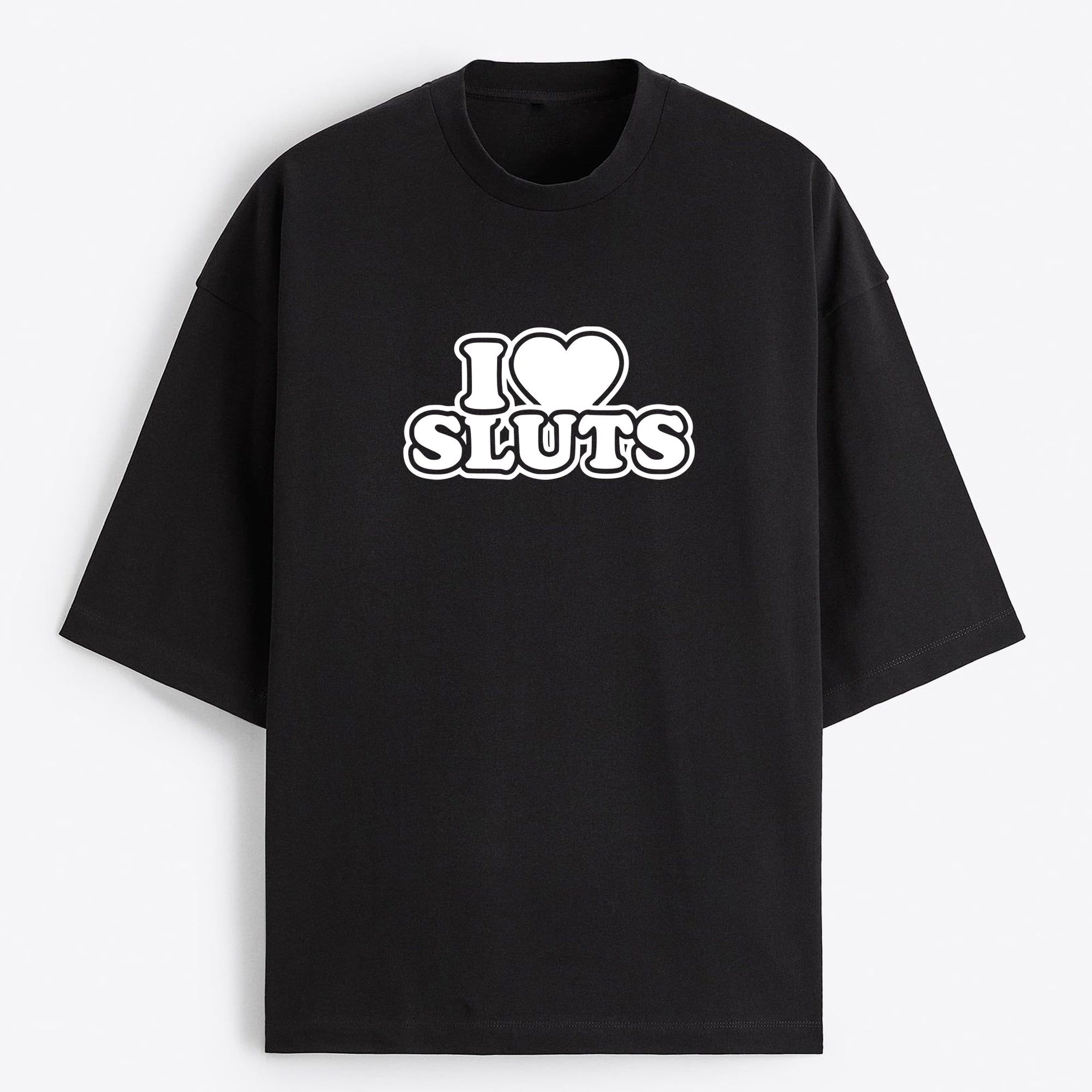 "I Love Sluts" Oversize T-Shirt - USA
